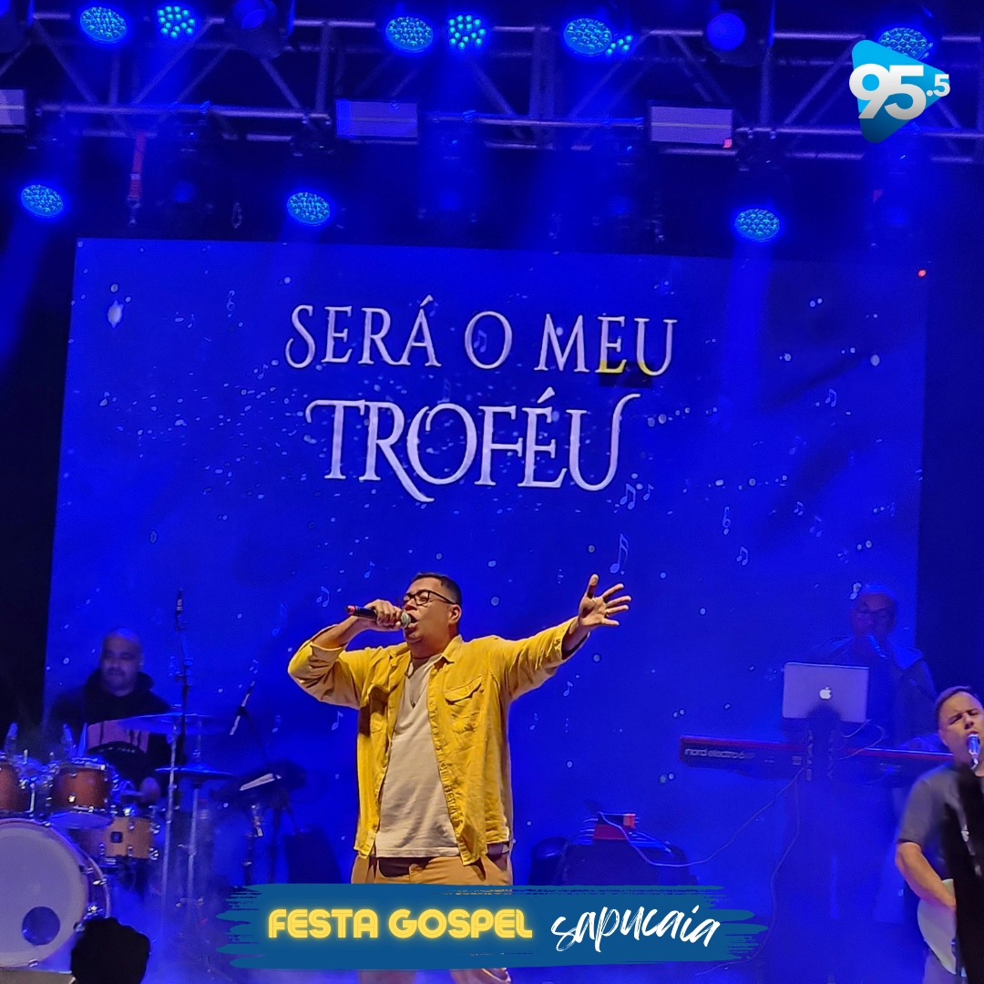 FESTA GOSPEL  EM SAPUCAIA 2024